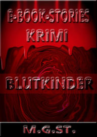 Title: E-Book-Stories: Blutkinder, Author: Andy Wright