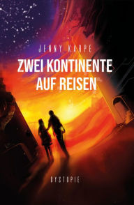 Title: Zwei Kontinente auf Reisen, Author: Jenny Karpe