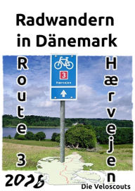 Title: Route 3: Hærvejen, Author: Die Veloscouts