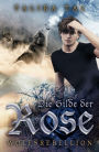 Die Gilde der Rose: Wolfsrebellion