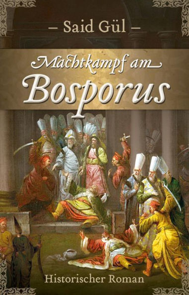 Machtkampf am Bosporus