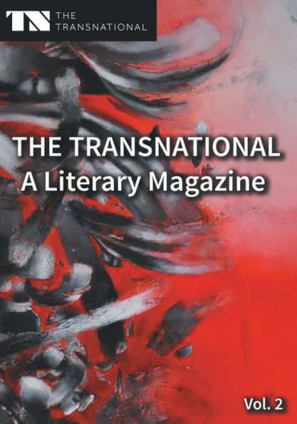 The Transnational - A Literary Magazine: Vol. 2