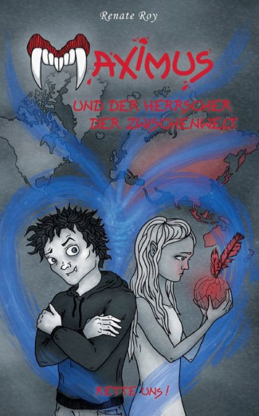 Maximus und der Herrscher der Zwischenwelt: Rette uns!