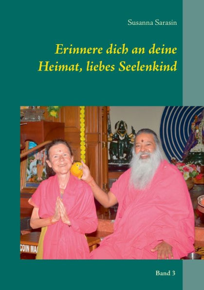 Erinnere dich an deine Heimat, liebes Seelenkind