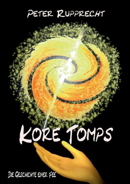 Kore Tomps: Die Geschichte einer Fee