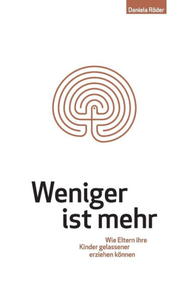 Weniger ist mehr: Wie Eltern ihre Kinder gelassener erziehen können
