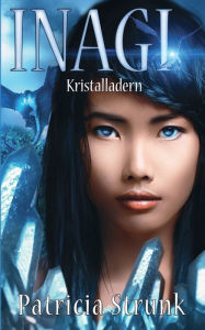 Title: Kristalladern, Author: Patricia Strunk