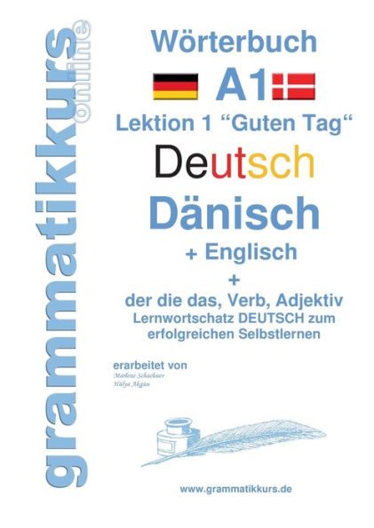 Wörterbuch Deutsch - Dänisch - Englisch Niveau A1: Lernwortschatz A1 Lektion 1 