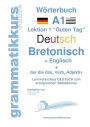 Wörterbuch Deutsch - Bretonsich - Englisch Niveau A1: Lernwortschatz A1 Lektion 1 