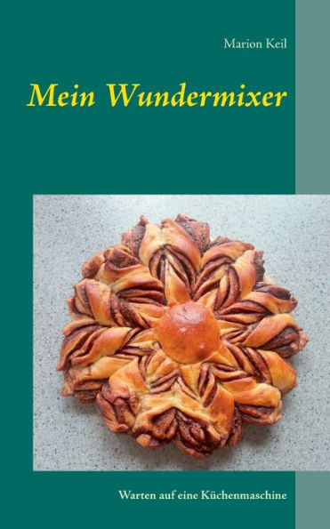 Mein Wundermixer: Warten auf eine KÃ¯Â¿Â½chenmaschine