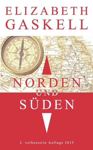 Norden und Süden: 2. verbesserte Auflage