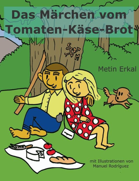 Das Märchen vom Tomaten-Käse-Brot