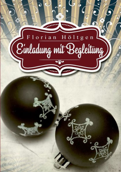 Einladung mit Begleitung: Gay Romance