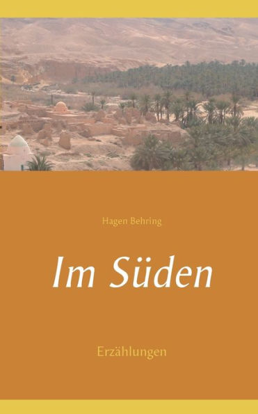 Im SÃ¯Â¿Â½den: ErzÃ¯Â¿Â½hlungen