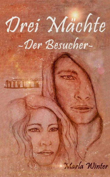 Drei Mächte: Der Besucher
