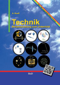 Title: Technik: Skriptsammlung zum Unterricht, Author: A Rueff