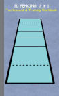 3D Fencing 2 in 1 Tacticboard and Training Book: Tactics/strategies/drills for trainer/coaches, notebook, training, exercise, exercises, drills, practice, exercise course, tutorial, winning strategy, technique, sport club, play moves, coaching instruction