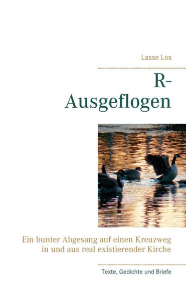 R-Ausgeflogen: Ein bunter Abgesang auf einen Kreuzweg in und aus der real existierenden Kirche
