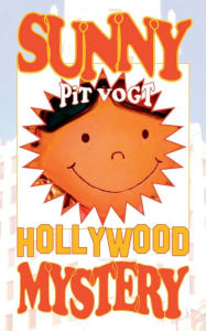 Title: Sunny Hollywood Mystery: Sunny erzählt Geschichten, Author: Pit Vogt