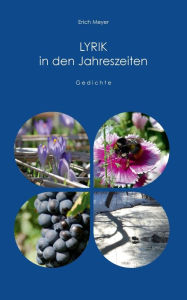 Title: Lyrik in den Jahreszeiten, Author: Erich Meyer