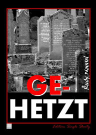 Title: Gehetzt: Edition Single Shorty, Author: Rudy Namtel