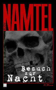 Title: Besuch zur Nacht: Crime & Mystery, Author: Rudy Namtel