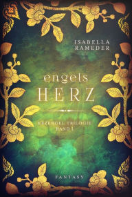 Title: Engelsherz, Author: Isabella Rameder