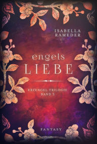 Title: Engelsliebe, Author: Isabella Rameder