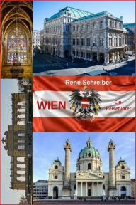 Title: Wien: Ein Reiseführer, Author: Rene Schreiber