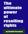 The ultimate power of reselling rights
