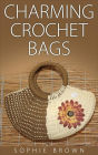 Charming Crochet Bags