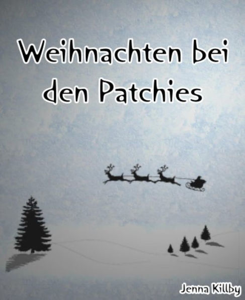 Weihnachten bei den Patchies