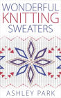 Wonderful Knitting Sweaters