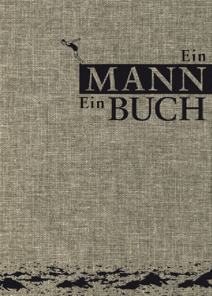 Ein Mann. Ein Buch