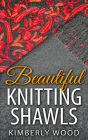 Beautiful Knitting Shawls