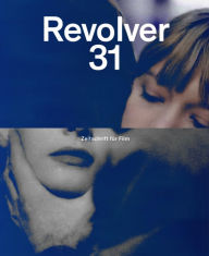 Title: Revolver 31, Author: Razvan Radulescu