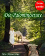 Leseprobe: Die Palominostute