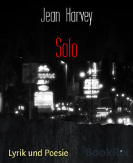 Title: Solo, Author: Jean Harvey