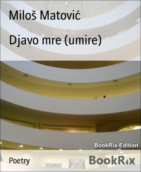 Djavo mre (umire)