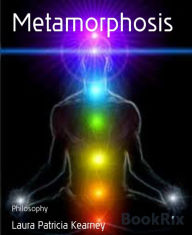 Title: Metamorphosis, Author: Laura Patricia Kearney