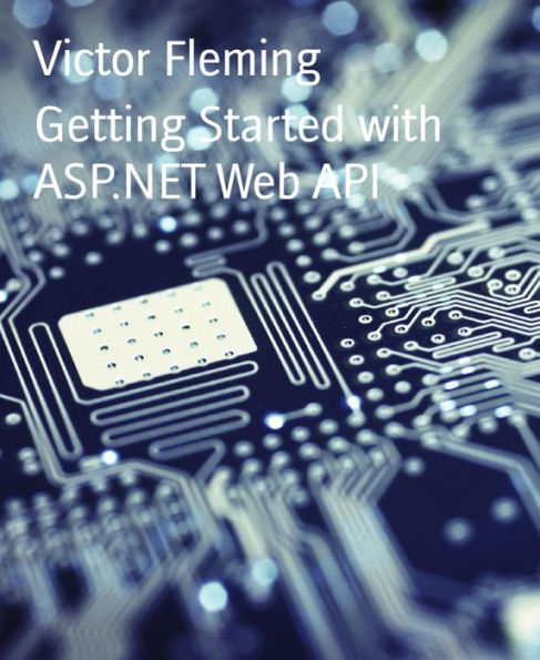 Getting Started with ASP.NET Web API