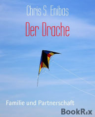 Title: Der Drache, Author: Amanda M. Keys PhD