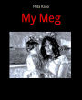 My Meg: A mother's love