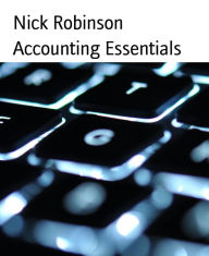 Title: Accounting Essentials, Author: Nick Robinson