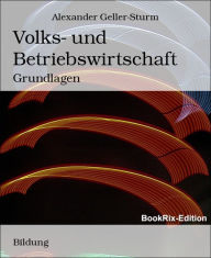 Title: Volks- und Betriebswirtschaft: Grundlagen, Author: Susanne Moison