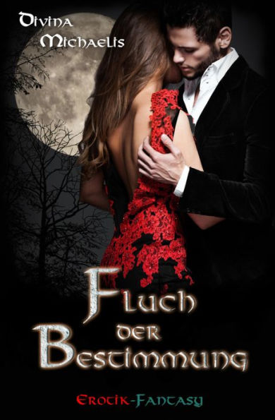 Fluch der Bestimmung: Erotik-Fantasy