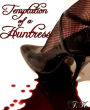 Temptation of a huntress: Urban Fantasy Roman