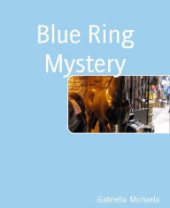 Title: Blue Ring Mystery, Author: Danny Devlin