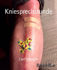 Title: Kniesprechstunde, Author: Carl Haasper