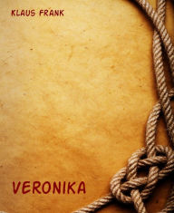 Title: Veronika, Author: Klaus Frank